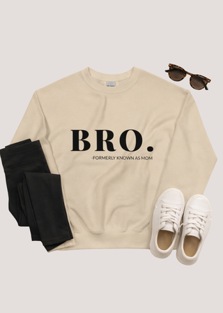BRO. Unisex Sweatshirt