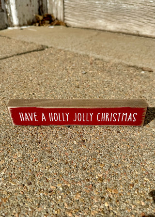 Have A Holly Jolly Christmas Wooden Sign